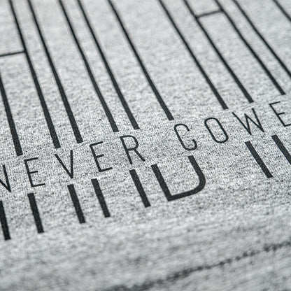 Stand Tall, Never Cower: Gray | Black